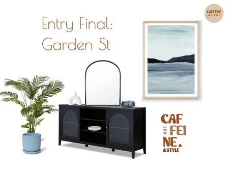 Entry - Garden St (FINAL) Interior Design Mood Board by Caffeine and Style Interiors - Shakira on Style Sourcebook