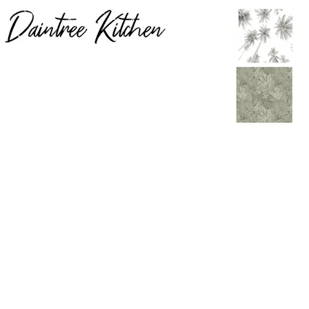 Daintree Kitchen Interior Design Mood Board by rachybabes87 on Style Sourcebook